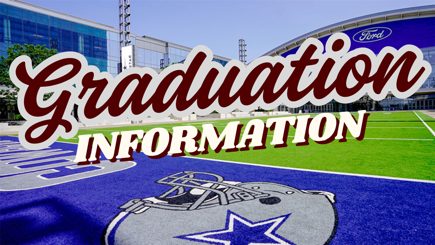  GRADUATION INFORMATION